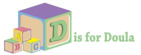 D is for Doula